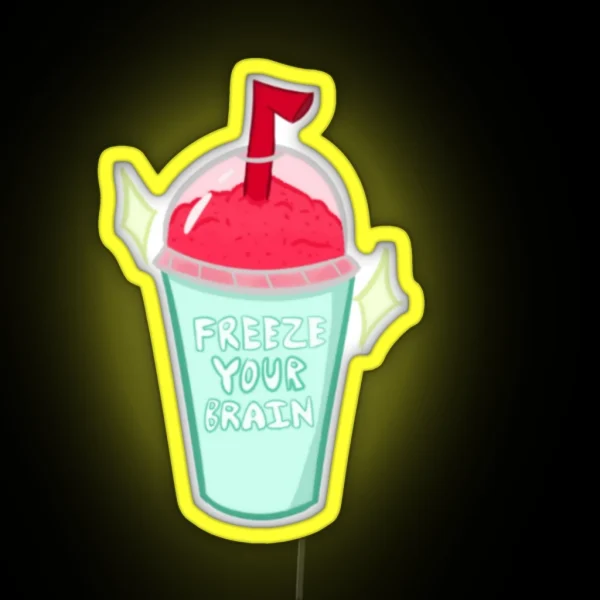 Freeze Your Brain RGB Neon Sign