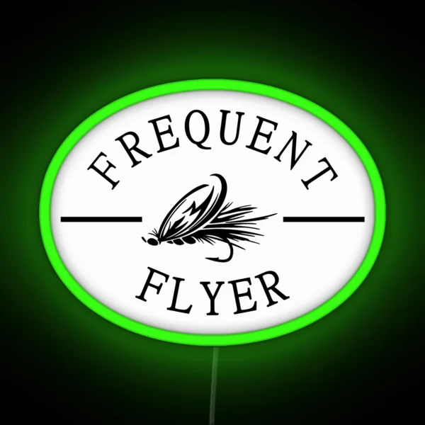Frequent Flyer Fly Fishing Led RGB Neon Sign