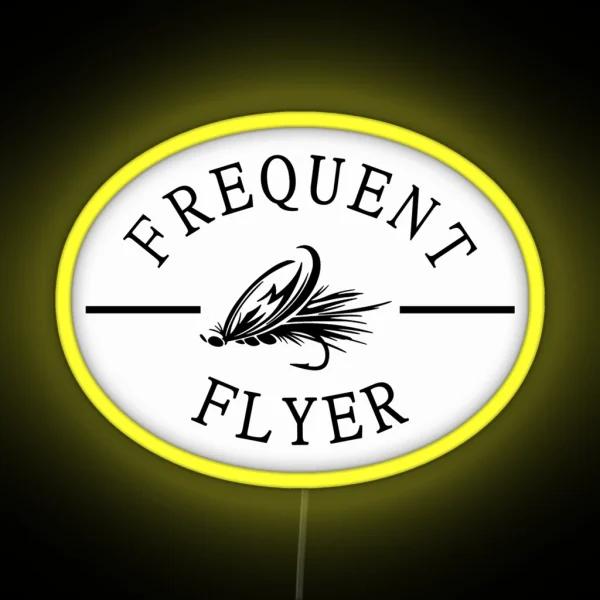 Frequent Flyer Fly Fishing Led RGB Neon Sign