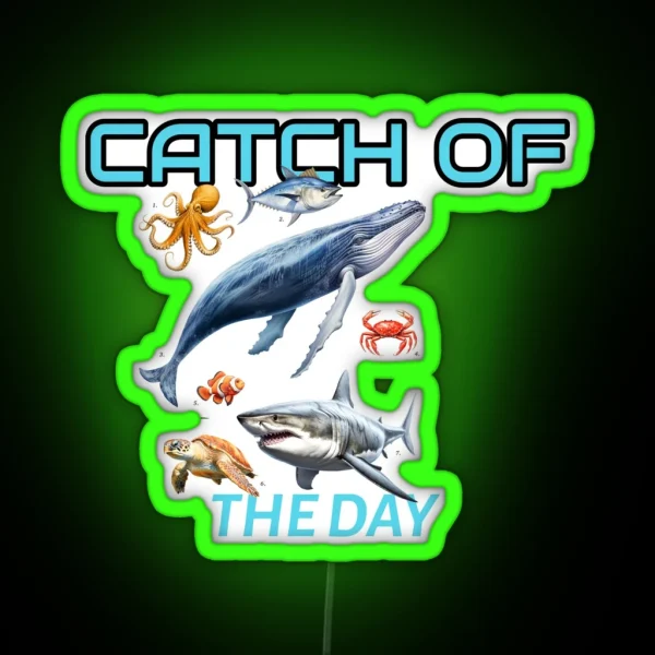 Fresh Catch Of The Day Premium Fishing Apparel And Accessories RGB Neon Sign