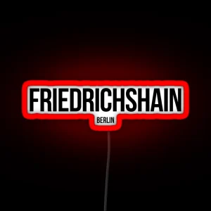 Friedrichshain Berlin RGB Neon Sign