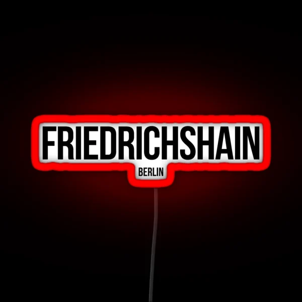 Friedrichshain Berlin RGB Neon Sign