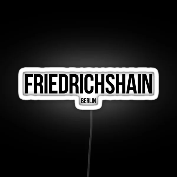 Friedrichshain Berlin RGB Neon Sign