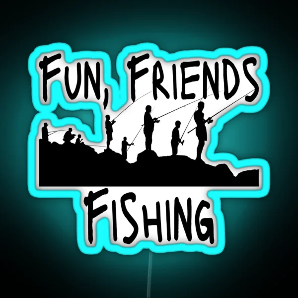 Fun Friends Fishing RGB Neon Sign