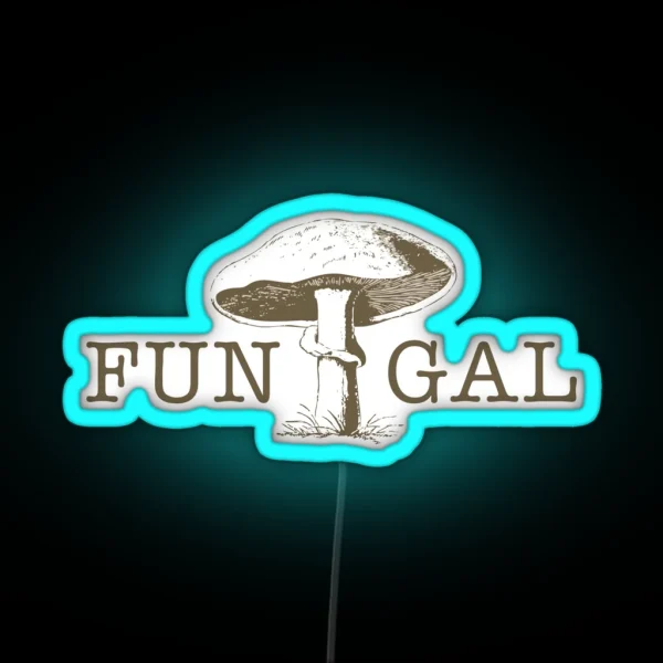 Fun Gal RGB Neon Sign