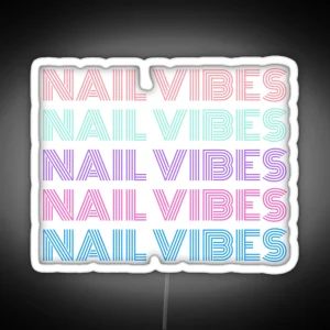 Funky Nail Vibes Design RGB Neon Sign