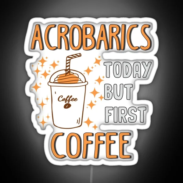 Funny Acrobatics Coffee Lover RGB Neon Sign