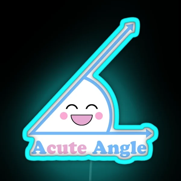 Funny ACUTE Angle RGB Neon Sign
