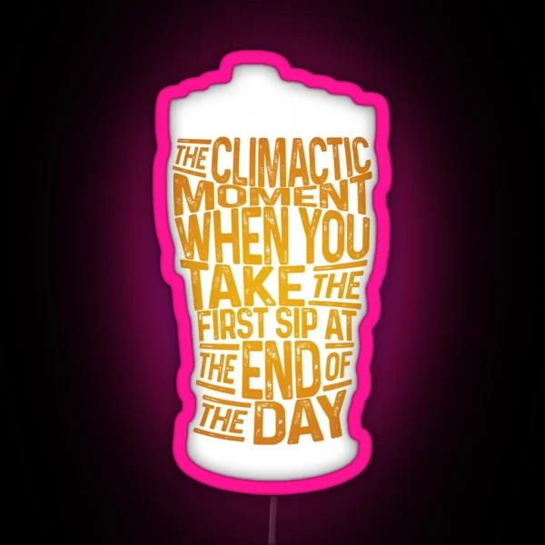 Funny Beergasm Definition Beerfest Gift RGB Neon Sign