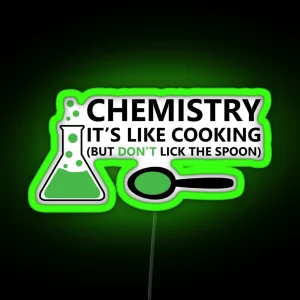 Funny Chemistry Sayings RGB Neon Sign