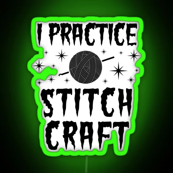 Funny Crochet Gift Practice Stitchcraft RGB Neon Sign