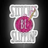 Funny Crochet Stitches Be Slippin Crochet Pun RGB Neon Sign - Image 5