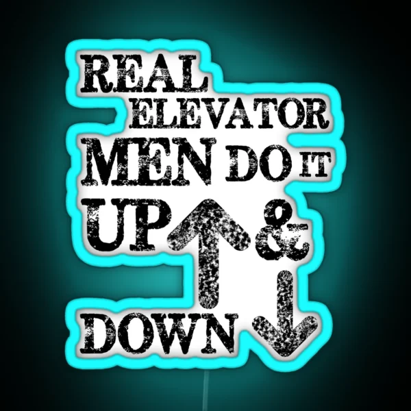 Funny Elevator Led And Other Gear Men Do It Up And Down RGB Neon Sign