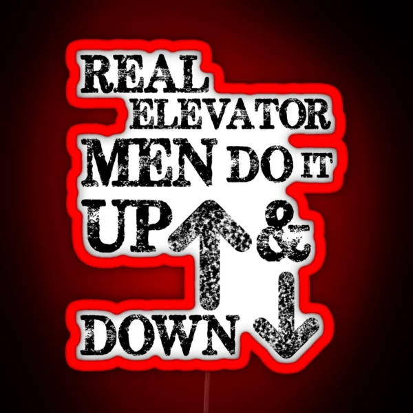 Funny Elevator Led And Other Gear Men Do It Up And Down RGB Neon Sign