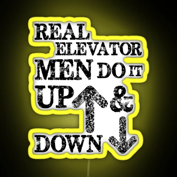 Funny Elevator Led And Other Gear Men Do It Up And Down RGB Neon Sign