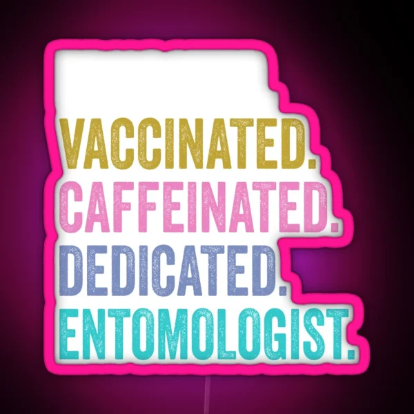 Funny Entomologisled Dad Husband Entomologist Student RGB Neon Sign