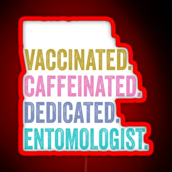 Funny Entomologisled Dad Husband Entomologist Student RGB Neon Sign