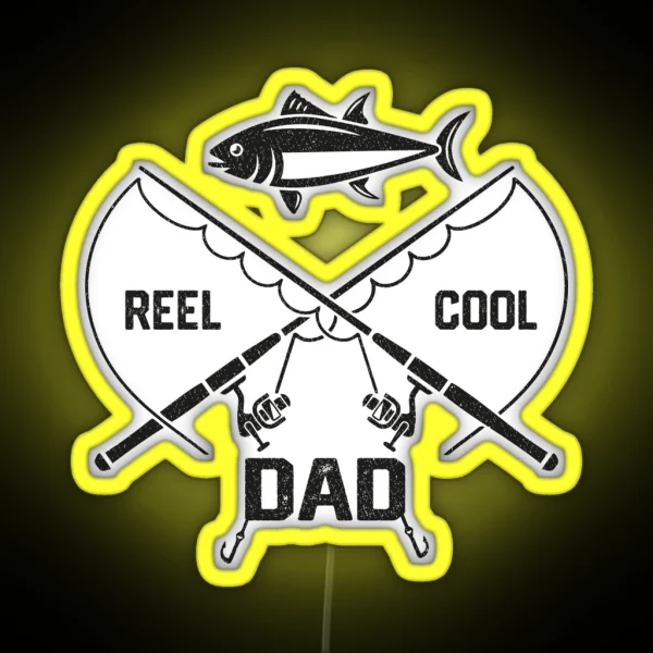 Funny Fishing Led Led Tee Gift For Men Reel Cool Dad Fishing Dad RGB Neon Sign