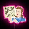 Funny Grammar Humor Practice Safe Text Retro Lady RGB Neon Sign - Image 6