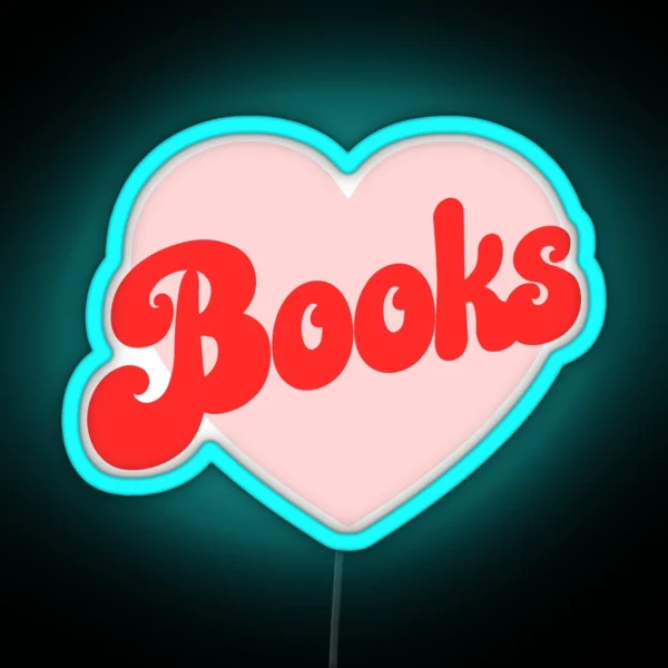 Funny I Love Books Print With Heart RGB Neon Sign