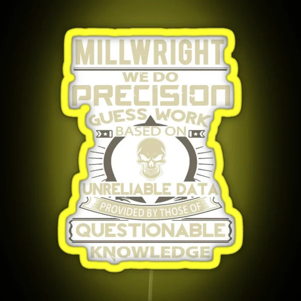 Funny Millwright RGB Neon Sign