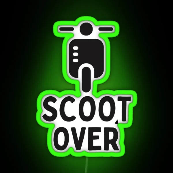 Funny Moped Scoot Over RGB Neon Sign