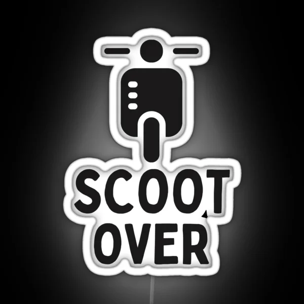 Funny Moped Scoot Over RGB Neon Sign