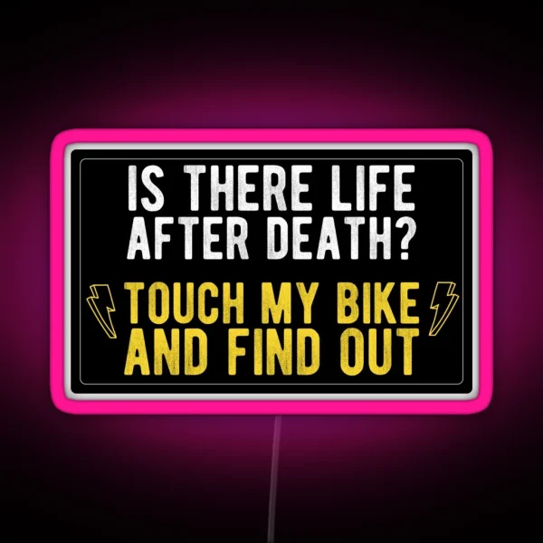 Funny Motorcycle Or Biker Helmet Design Don T Touch My Bike RGB Neon Sign