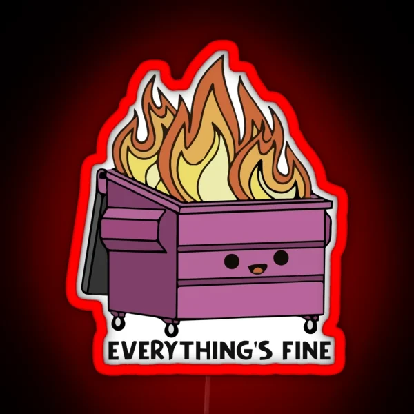 Funny Purple Dumpster Fire Everything S Is Fine RGB Neon Sign