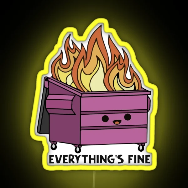 Funny Purple Dumpster Fire Everything S Is Fine RGB Neon Sign