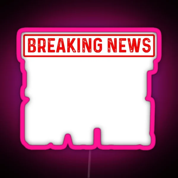 Funny Sarcasm Humour Breaking News I Don T Care Design RGB Neon Sign