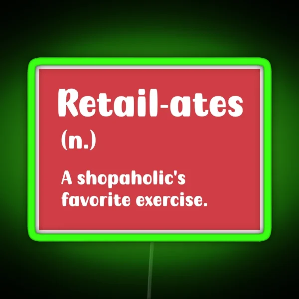 Funny Shopaholic RGB Neon Sign