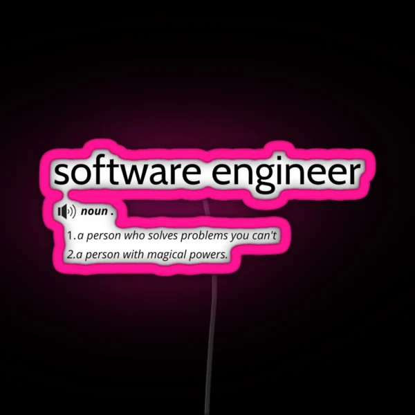 Funny Software Engineer Definition RGB Neon Sign