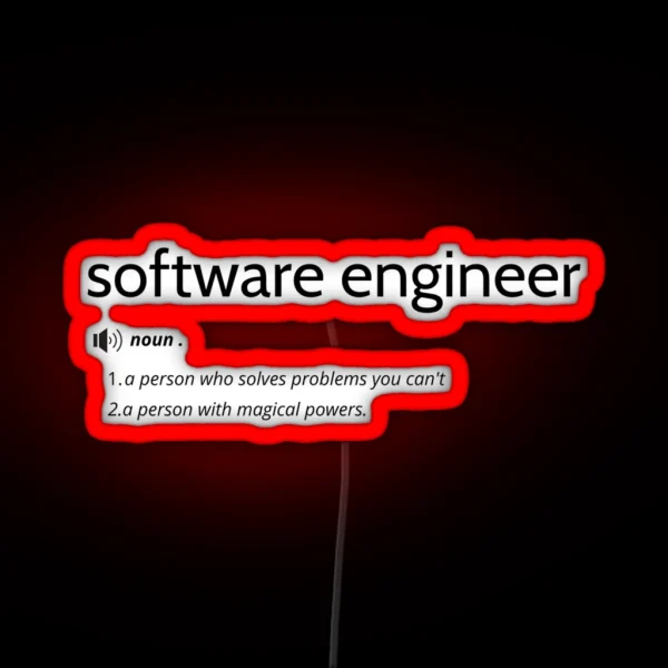 Funny Software Engineer Definition RGB Neon Sign