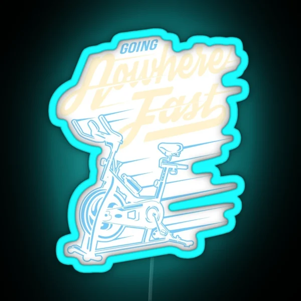 Funny Stationary Bike Going Nowhere Fast RGB Neon Sign