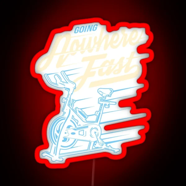 Funny Stationary Bike Going Nowhere Fast RGB Neon Sign