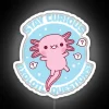 Funny Stay Curious Axolotl Questions Pun RGB Neon Sign