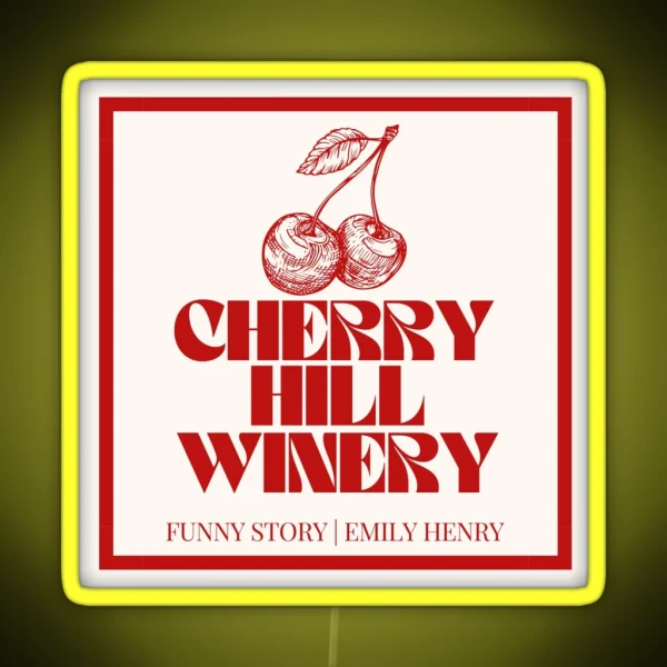 Funny Story Cherry Hill Winery RGB Neon Sign