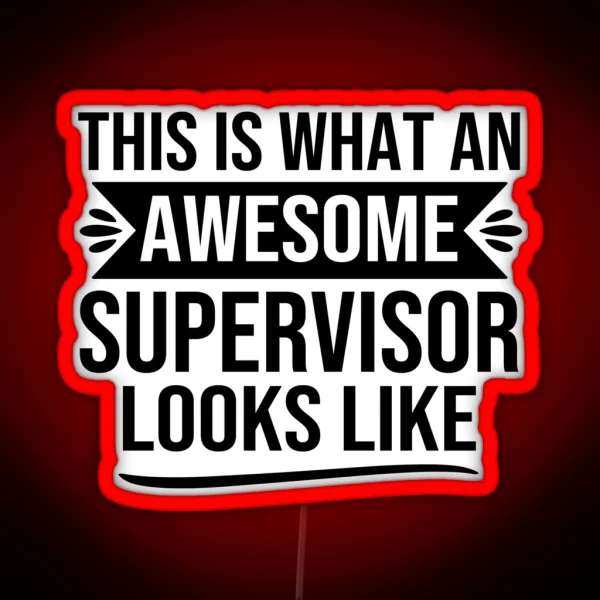 Funny Supervisor Gifts Supervisor Design This Is What RGB Neon Sign