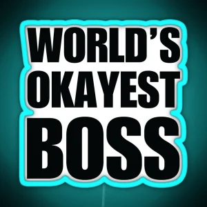 Funny Worldand 39 S Okayest Boss Gifts Coffee Mugs RGB Neon Sign