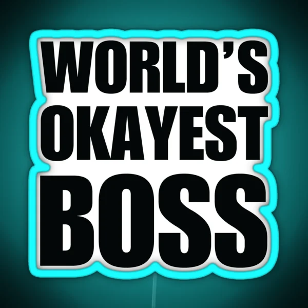 Funny Worldand 39 S Okayest Boss Gifts Coffee Mugs RGB Neon Sign