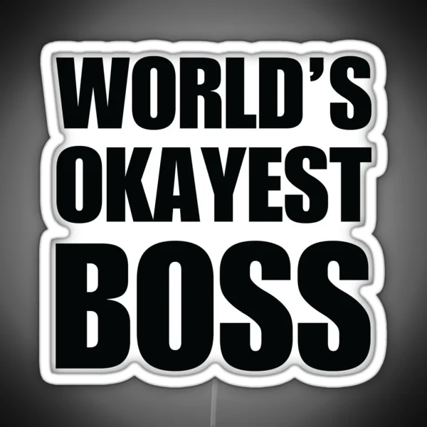 Funny Worldand 39 S Okayest Boss Gifts Coffee Mugs RGB Neon Sign