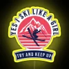 FUNNY YES I SKI LIKE A GIRL SKI THEMED RGB Neon Sign - Image 5
