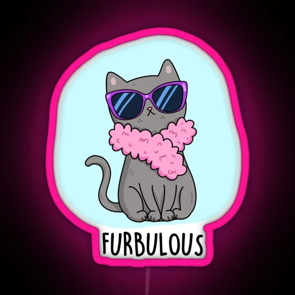 Furbulous Funny Elegant Cat Puns RGB Neon Sign