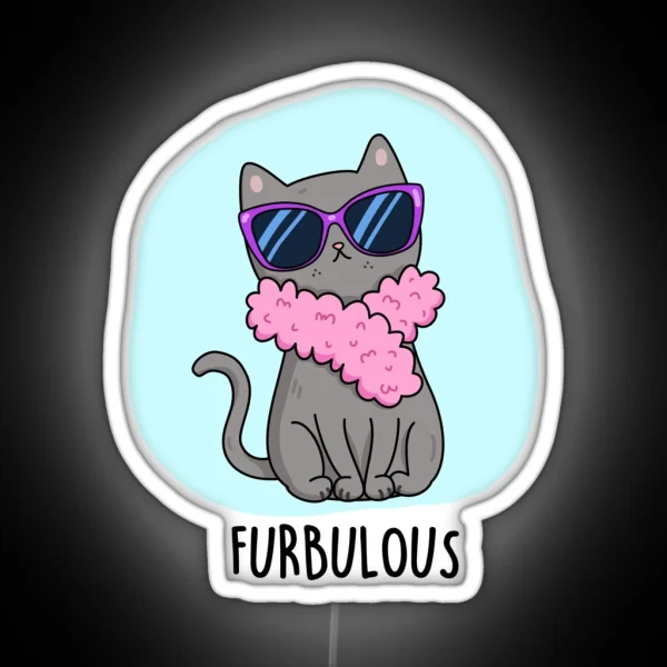 Furbulous Funny Elegant Cat Puns RGB Neon Sign