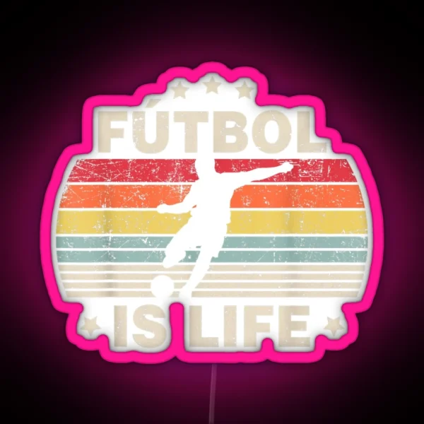 Futbol Is Life Soccer RGB Neon Sign