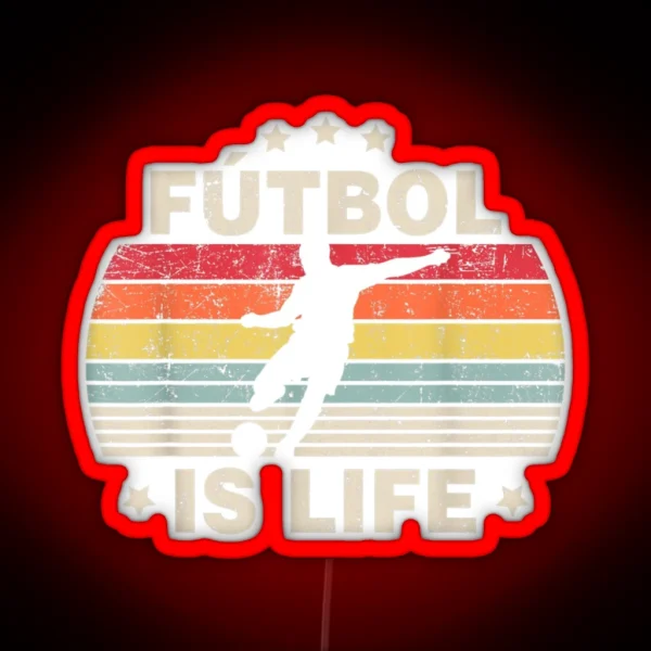 Futbol Is Life Soccer RGB Neon Sign