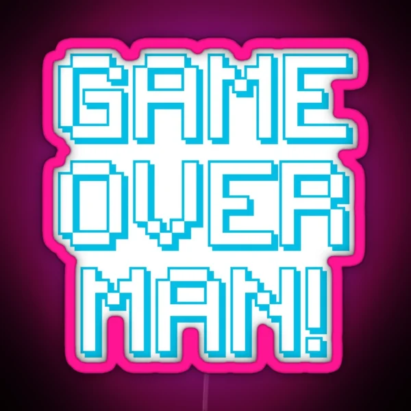 Game Over Man RGB Neon Sign