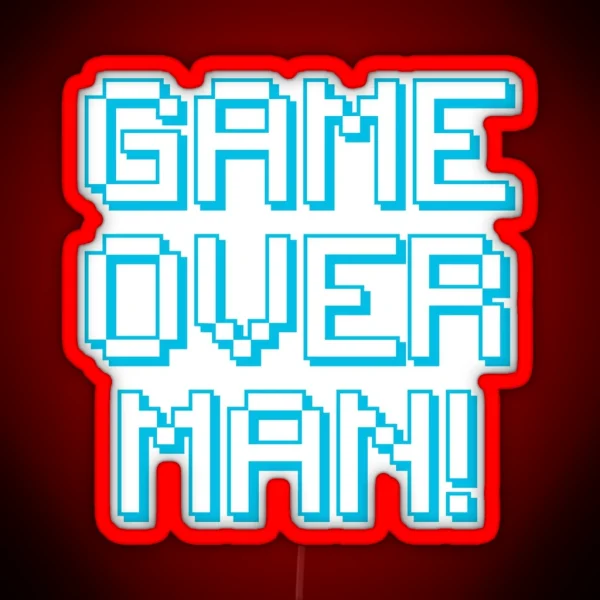 Game Over Man RGB Neon Sign