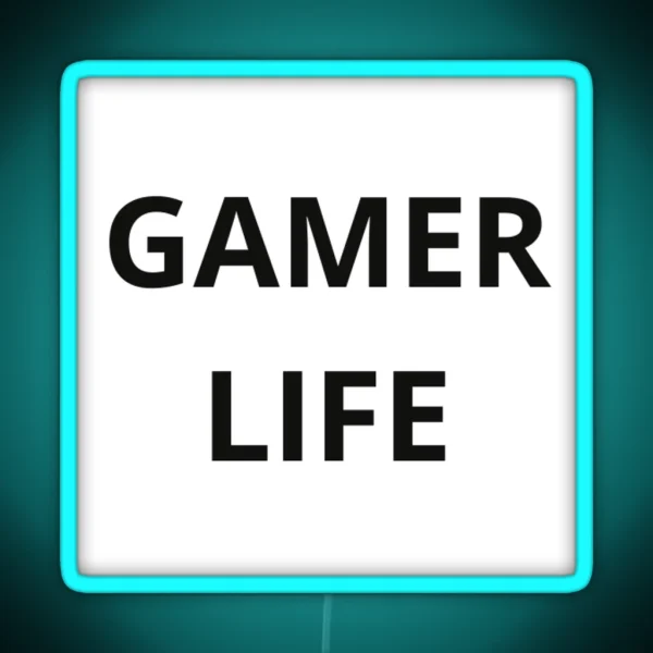 Gamer Life RGB Neon Sign